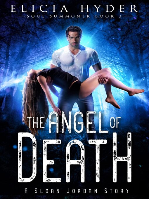Title details for The Angel of Death by Elicia Hyder - Available